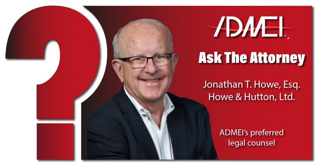 ADMEIs Ask the Attorney ADMEIs Ask the Attorney